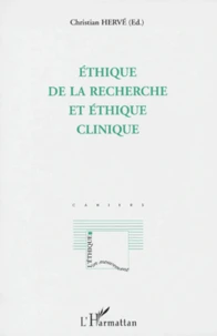 Ethique de la recherche et éthique clinique