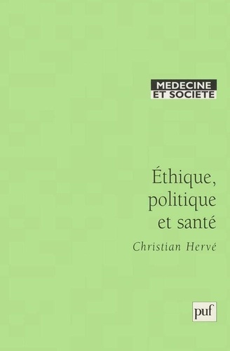 Ethique, politique et santé