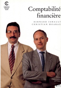 Christian Hoarau et Bernard Esnault - COMPTABILITE FINANCIERE. - 2ème édition mise à jour.