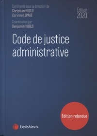 Christian Huglo et Corinne Lepage - Code de justice administrative.