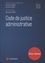 Code de justice administrative  Edition 2020