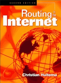 Christian Huitema - Routing In The Internet.
