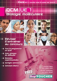 Christian Hulen et Nour-Eddine Lomri - QCM UE1 Biologie moléculaire.