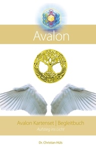 Christian Hüls - Avalon - Das Kartenset - Begleitbuch.