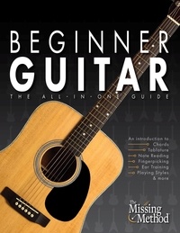  Christian J. Triola - Beginner Guitar: The All-in-One Guide (Book &amp; Streaming Video Course).