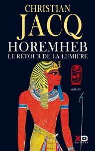 Livres de téléchargement Kindle pour iPod touch Horemheb, le retour de la lumière par Christian Jacq (French Edition)
