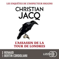 L'assassin de la Tour de Londres - Les enquêtes de l'inspecteur Higgins - Tome 2