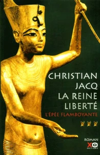 La Reine Liberte Tome 3 : L'Epee Flamboyante