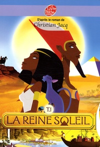 Christian Jacq - La Reine Soleil Tome 1 : .