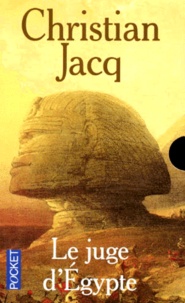 Christian Jacq - Le juge d'Egypte  : Coffret en 3 volumes : Tome 1, La pyramide assassinée ; Tome 2, La loi du désert ; Tome 3, La justice du vizir.