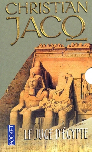 Le juge d'Egypte . Coffret en 3 volumes Tome 1,... de Christian Jacq