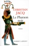Christian Jacq - Le Pharaon noir.