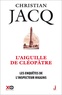 Christian Jacq - Les enquêtes de l'inspecteur Higgins Tome 25 : L'aiguille de Cléopâtre.