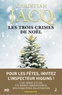Christian Jacq - Les enquêtes de l'inspecteur Higgins Tome 3 : Les trois crimes de Noël.