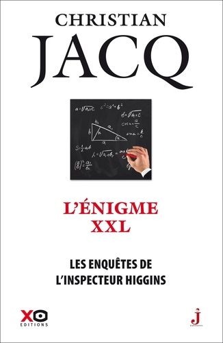 Les enquêtes de l'inspecteur Higgins Tome 30 L'énigme XXL