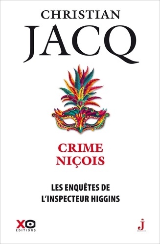 Les enquêtes de l'inspecteur Higgins Tome 35 Crime niçois