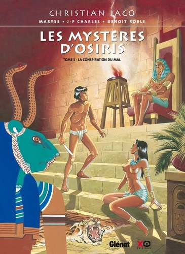 Les Mystères d'Osiris - Tome 03. La Conspiration du Mal