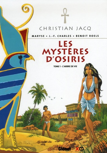 Les Mystères d'Osiris Tome 1 L'arbre de vie