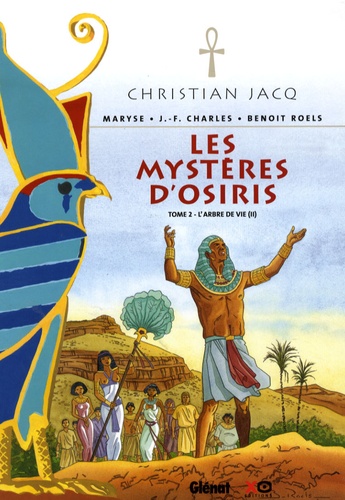 Les Mystères d'Osiris Tome 2 L'arbre de vie