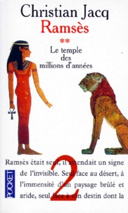 Christian Jacq - Ramsès Tome 2 : Le temple des millions d'années.