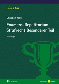 Examens-Repetitorium Strafrecht Besonderer Teil