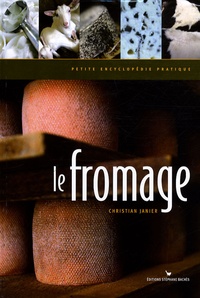 Christian Janier - Le fromage.