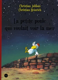 La petite poule qui voulait voir la mer