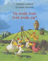Un poule tous tous poule un !