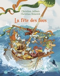 Christian Jolibois et Christian Heinrich - Les P'tites Poules Tome 21 : La fête des fous.