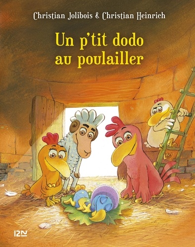 Les P'tites Poules  Un p'tit dodo au poulailler