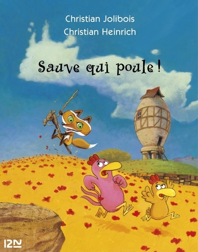 Sauve qui poule !