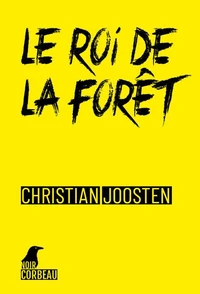 Le roi de la forêt