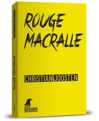 Christian Joosten - Rouge macralle.