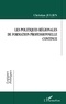 Christian Julien - Les politiques régionales de formation professionnelle continue.