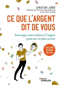 Ce que l'argent dit de vous