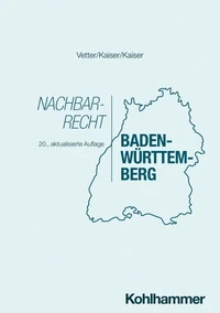 Nachbarrecht Baden-Württemberg