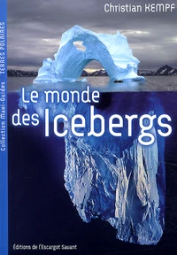 Le monde des icebergs