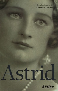Christian Koninckx - Astrid, 1905-1935.