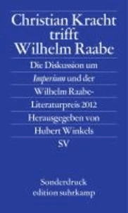 Christian Kracht trifft Wilhelm Raabe