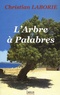 Christian Laborie - L'arbre à palabres.