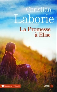 Christian Laborie - La promesse à Elise.