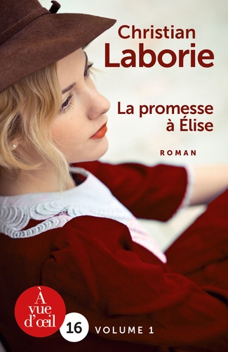 Christian Laborie - La promesse à Elise - Pack en 2 volumes.
