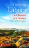 Christian Laborie - Le chemin des larmes.