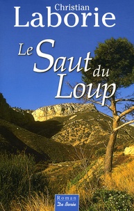 Christian Laborie - Le Saut-du-Loup.