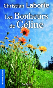 Christian Laborie - Les bonheurs de Céline.