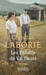 Christian Laborie - Les Enfants de Val Fleuri.