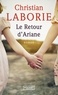 Christian Laborie - Les fiancés de l'été Tome 2 : Le Retour d'Ariane.