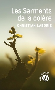 Ebooks à télécharger pour télécharger Les Sarments de la colère par Christian Laborie