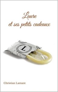 Laure et ses petits cadeaux