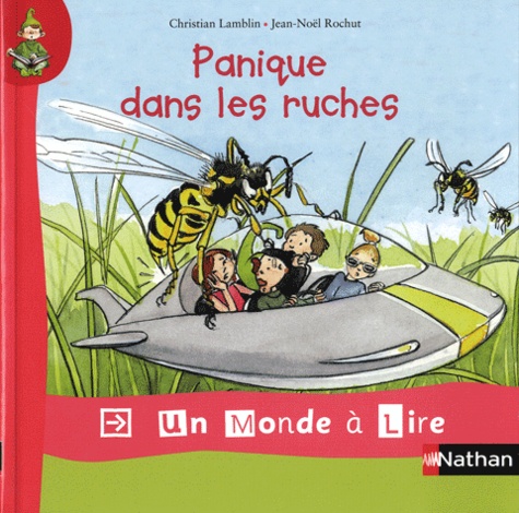 Christian Lamblin et Jean-Noël Rochut - Panique dans les ruches.